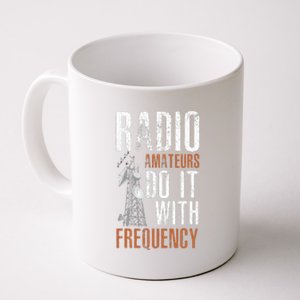 ham radio operator for ham radio amateur and funny ham radio Coffee Mug