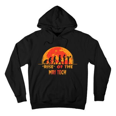 Halloween Rise Of The Mri Tech Job Coworker Tall Hoodie