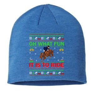 Horse Rider Oh What Fun It Is To Ride Horse Ugly Christmas Cute Gift Sustainable Beanie