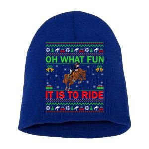 Horse Rider Oh What Fun It Is To Ride Horse Ugly Christmas Cute Gift Short Acrylic Beanie