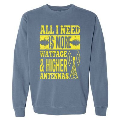 HAM Radio Professional Design for a Ham radio hobbyist Garment-Dyed Sweatshirt