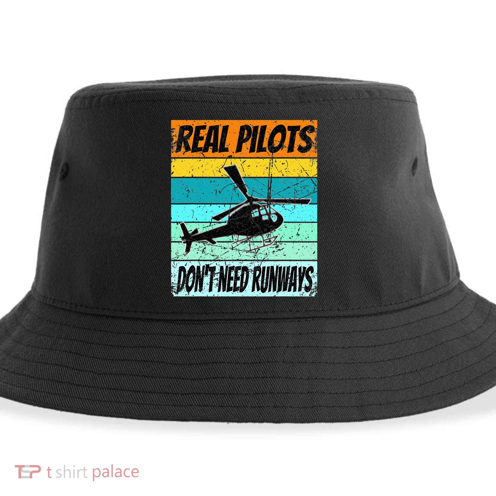 Helicopter Real Pilots Dont Need Runways Sustainable Bucket Hat