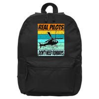 Helicopter Real Pilots Dont Need Runways 16 in Basic Backpack
