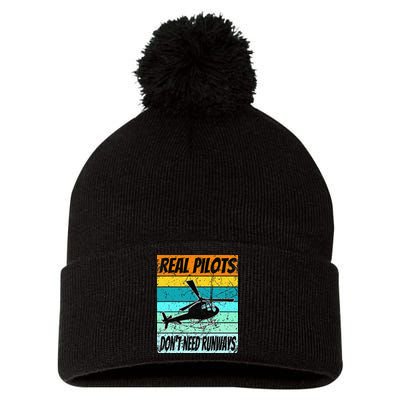 Helicopter Real Pilots Dont Need Runways Pom Pom 12in Knit Beanie