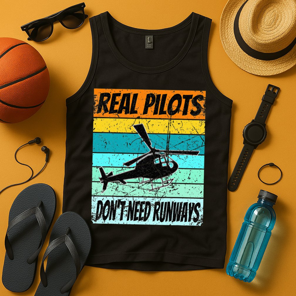 Helicopter Real Pilots Dont Need Runways Tank Top