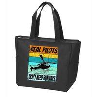 Helicopter Real Pilots Dont Need Runways Zip Tote Bag