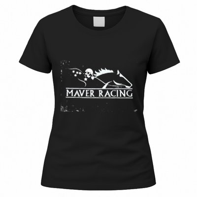 Horse Racing Racehorse Mavers Racing Racing Jockey Women's T-Shirt