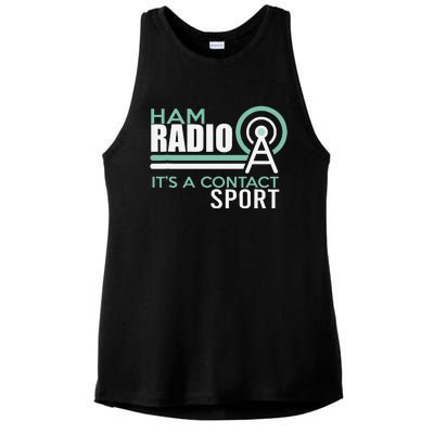 Ham Radioham Radio ItS A Contact Sport Ladies PosiCharge Tri-Blend Wicking Tank