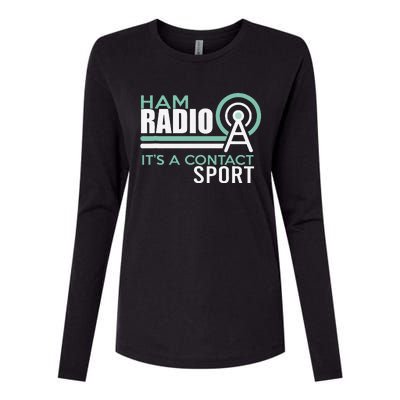 Ham Radioham Radio ItS A Contact Sport Womens Cotton Relaxed Long Sleeve T-Shirt