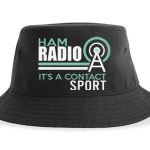 Ham Radioham Radio ItS A Contact Sport Sustainable Bucket Hat