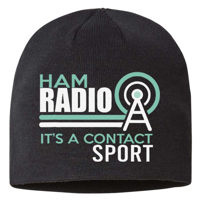 Ham Radioham Radio ItS A Contact Sport Sustainable Beanie