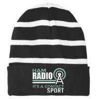 Ham Radioham Radio ItS A Contact Sport Striped Beanie with Solid Band