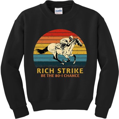 Horse Racing Rich Strike Be The 801 Chance Derby Winner Kids Sweatshirt
