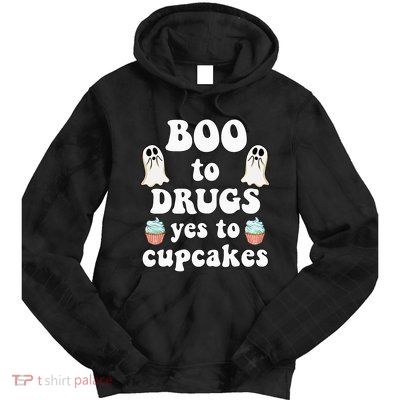 Halloween Red Ribbon Week Say BOO To Say Yes To Cupcakes Tie Dye Hoodie