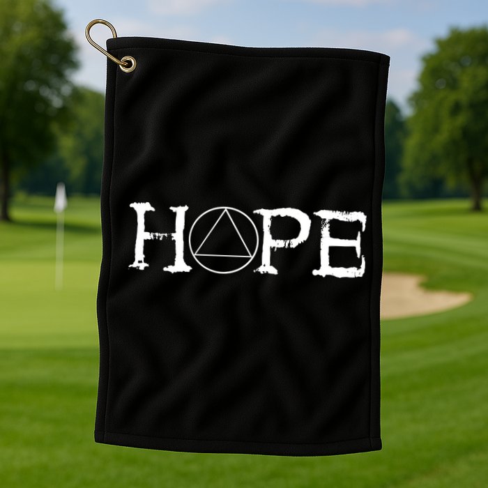 Hope Recover Sobriety Recovery Alcoholic Sober Golf Towel
