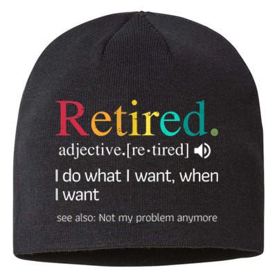 Hilarious Retirement Saying Funny Retire Quote Sustainable Beanie