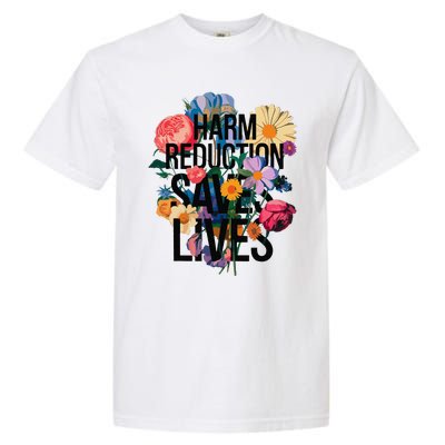 Harm Reduction Saves Lives Mental Health Awareness Month Garment-Dyed Heavyweight T-Shirt