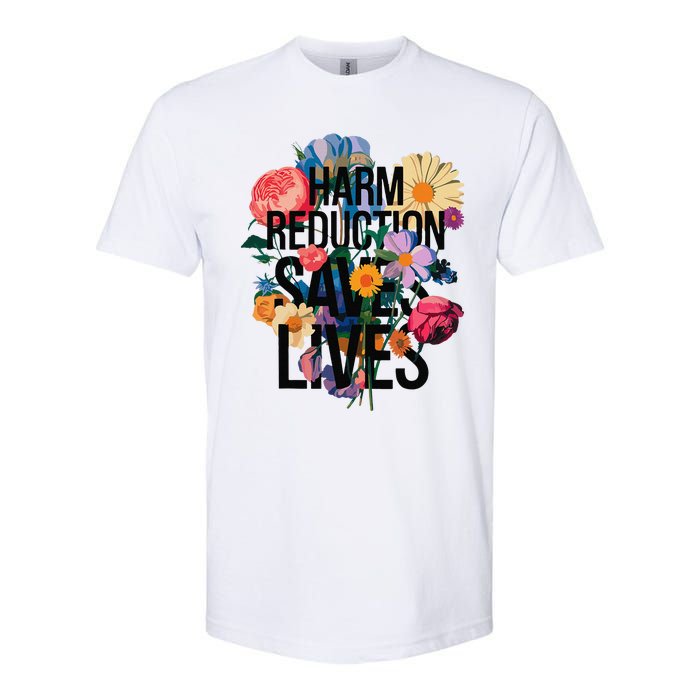 Harm Reduction Saves Lives Mental Health Awareness Month Softstyle CVC T-Shirt