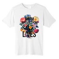 Harm Reduction Saves Lives Mental Health Awareness Month Tall Fusion ChromaSoft Performance T-Shirt