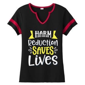 Harm Reduction Saves Lives Ladies Halftime Notch Neck Tee