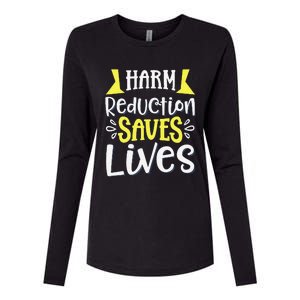 Harm Reduction Saves Lives Womens Cotton Relaxed Long Sleeve T-Shirt