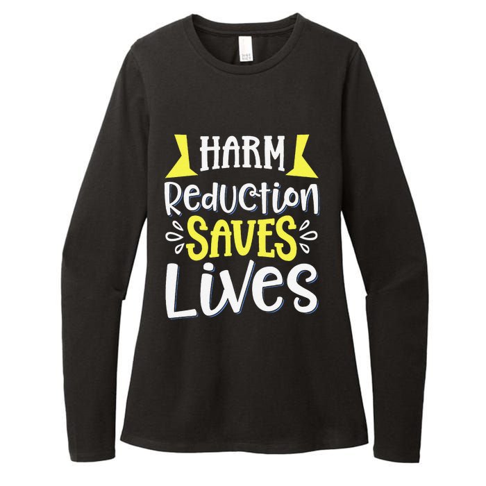 Harm Reduction Saves Lives Womens CVC Long Sleeve Shirt