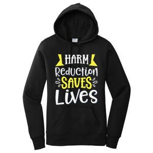 Harm Reduction Saves Lives Women's Pullover Hoodie