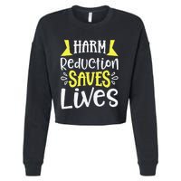 Harm Reduction Saves Lives Cropped Pullover Crew