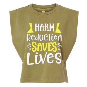 Harm Reduction Saves Lives Garment-Dyed Women's Muscle Tee