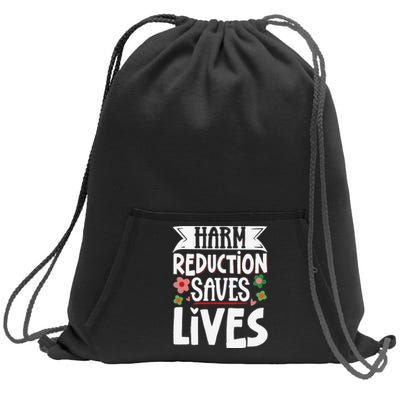 Harm Reduction Saves Lives Sweatshirt Cinch Pack Bag