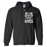 Harm Reduction Saves Lives Full Zip Hoodie