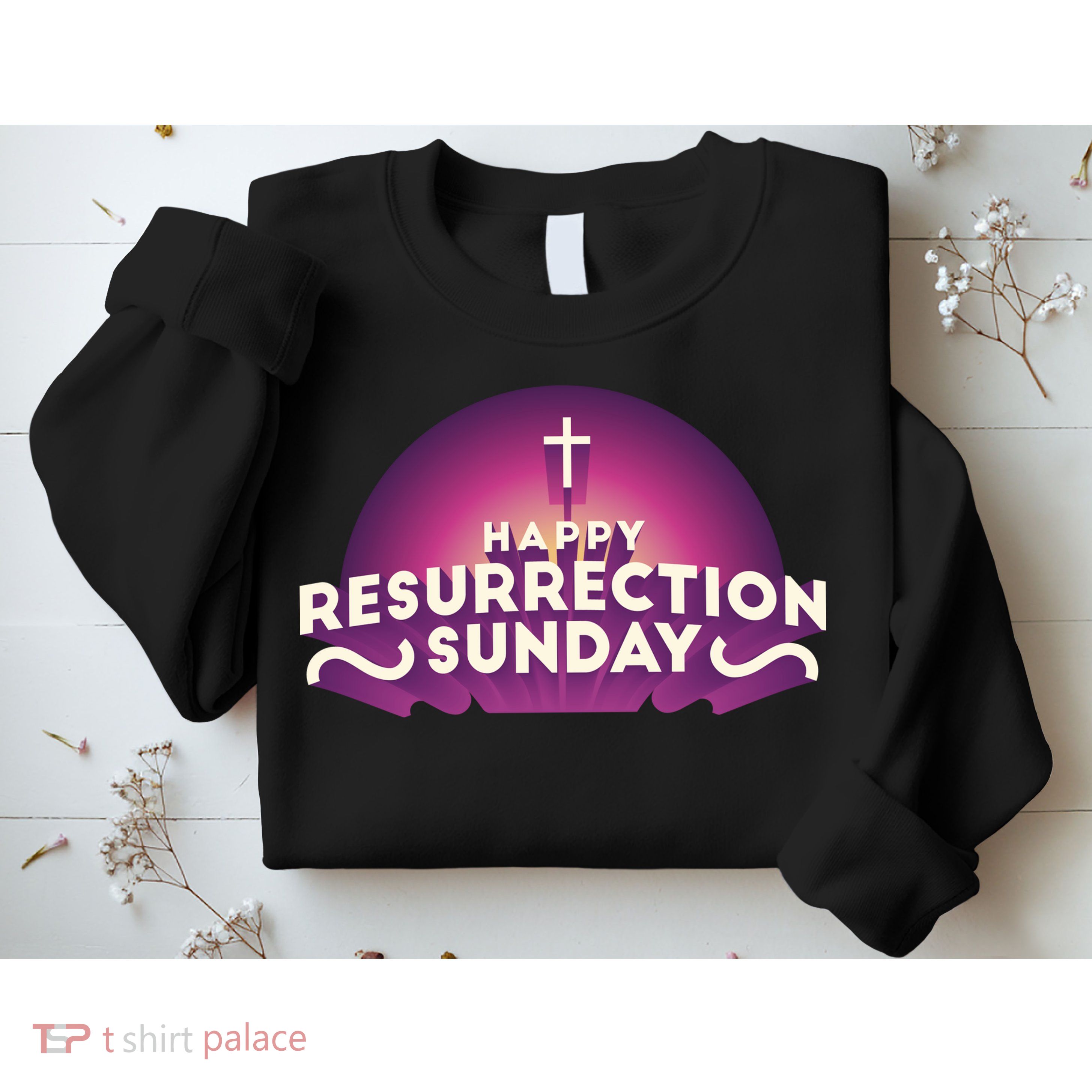 Happy Resurrection Sunday Cross Sweatshirt