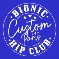 Hip Replacet Surgery Funny Bionic Custom Parts Hip Club Gift Poster