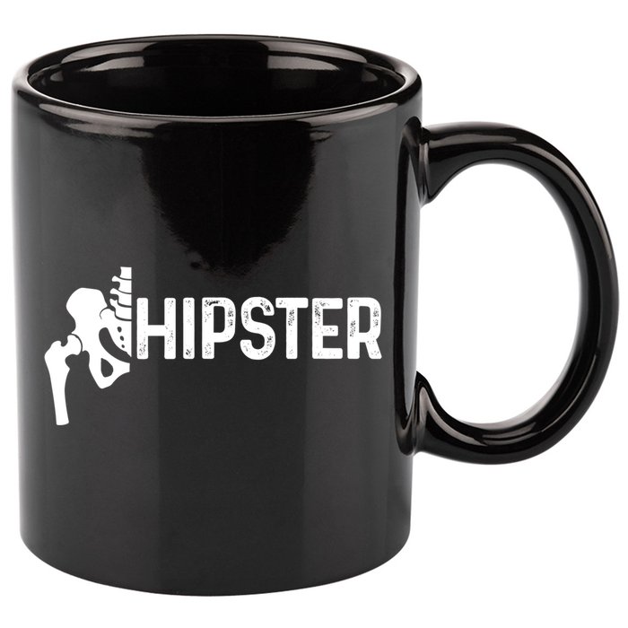 Hip Replacet Surgery Recovery Funny Hippie Hipster Cool Gift 11oz C Handle Ceramic Mug