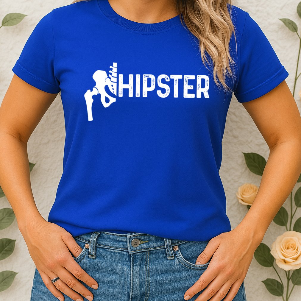 Hip Replacet Surgery Recovery Funny Hippie Hipster Cool Gift Womens T-Shirt