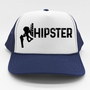 Hip Replacet Surgery Recovery Funny Hippie Hipster Cool Gift Trucker Hat