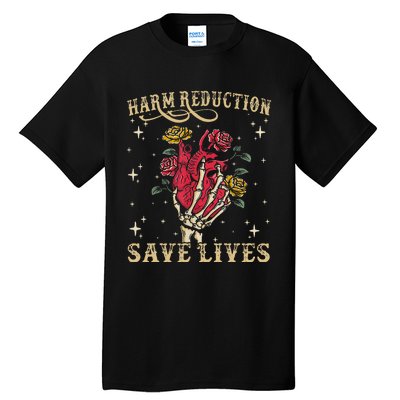 Harm Reduction Save Lives Skeleton Tall T-Shirt