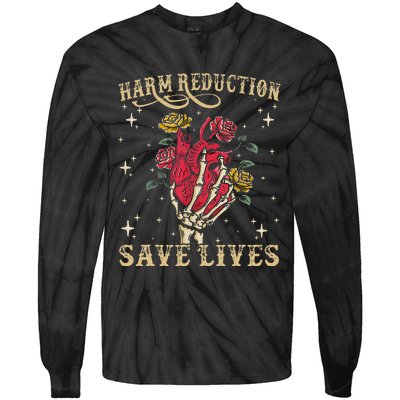 Harm Reduction Save Lives Skeleton Tie-Dye Long Sleeve Shirt