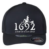Halloween Retro Salem Witch 1692 A Few Of Us Got Away Flexfit Unipanel Trucker Cap