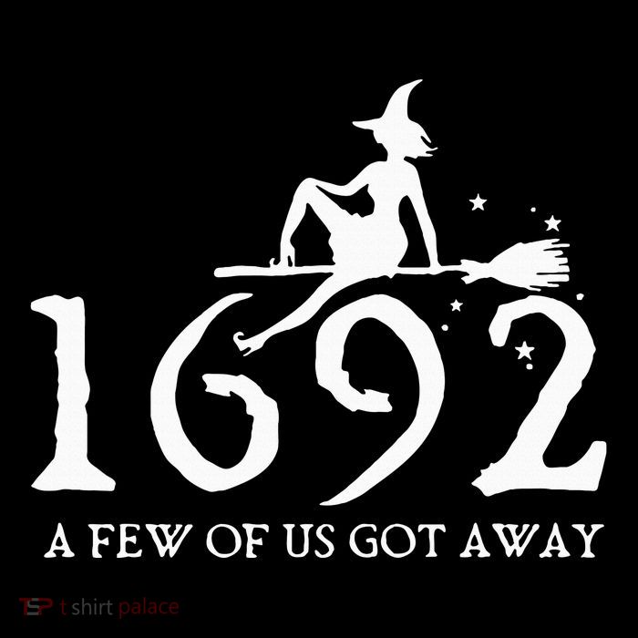 Halloween Retro Salem Witch 1692 A Few Of Us Got Away Tall T-Shirt