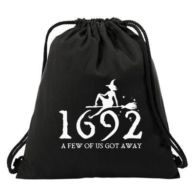 Halloween Retro Salem Witch 1692 A Few Of Us Got Away Drawstring Bag