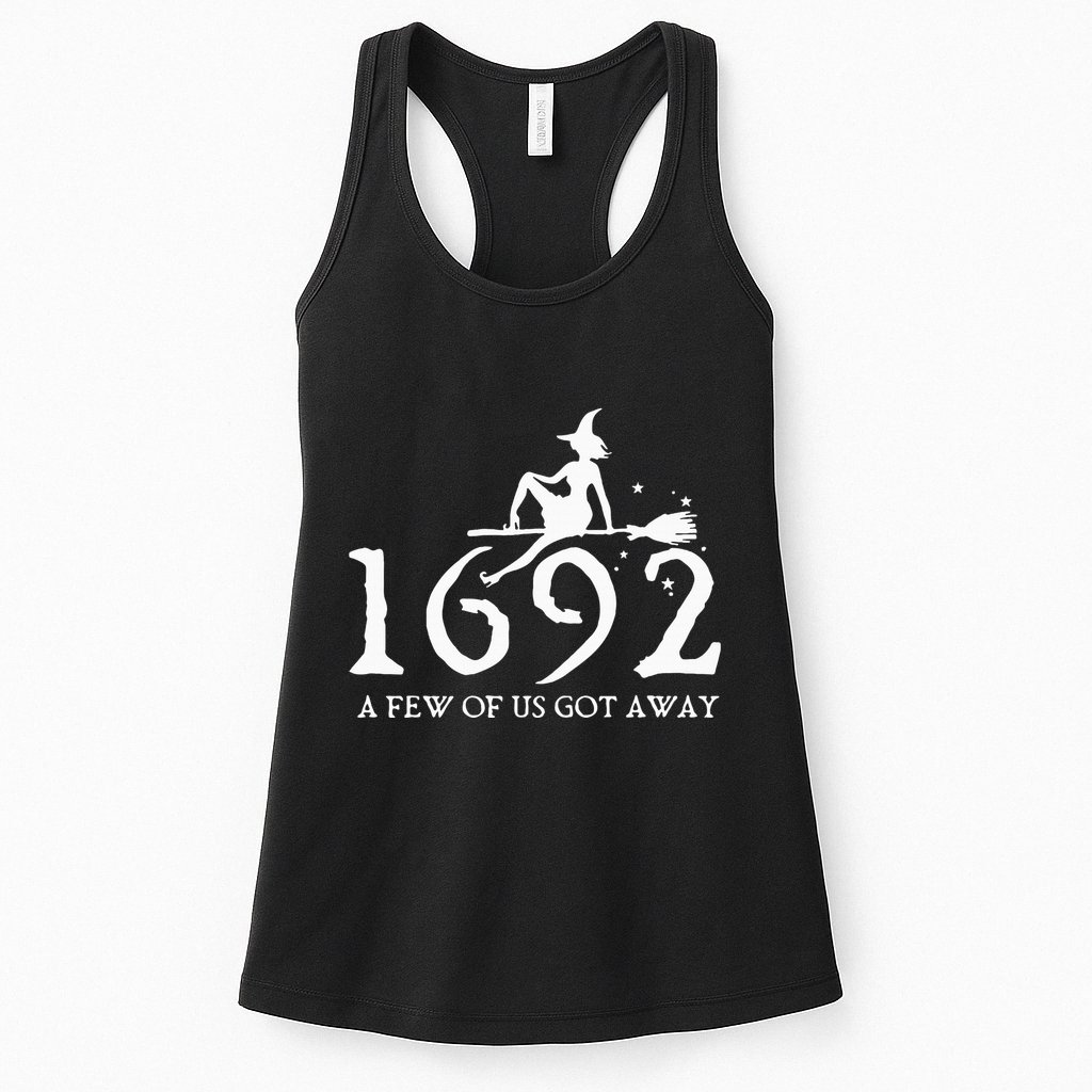 Halloween Retro Salem Witch 1692 A Few Of Us Got Away Womens Tank Top