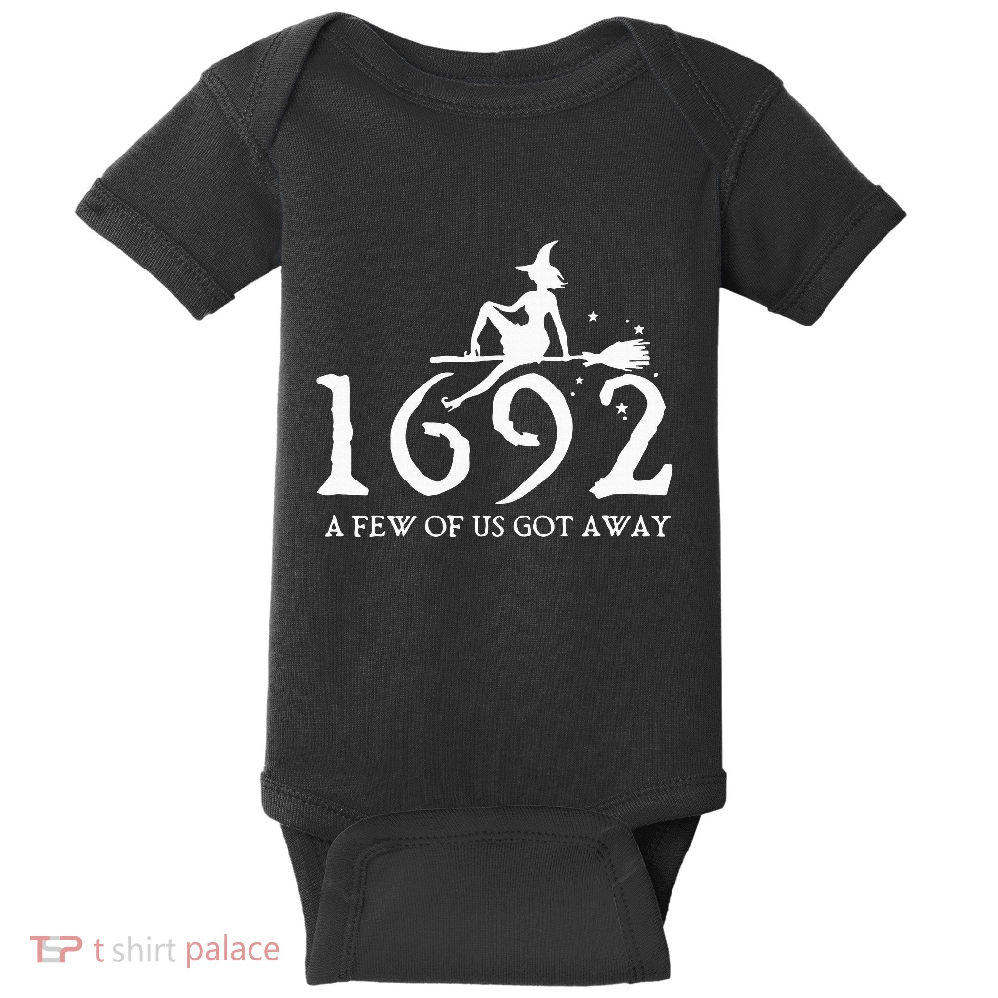 Halloween Retro Salem Witch 1692 A Few Of Us Got Away Baby Bodysuit