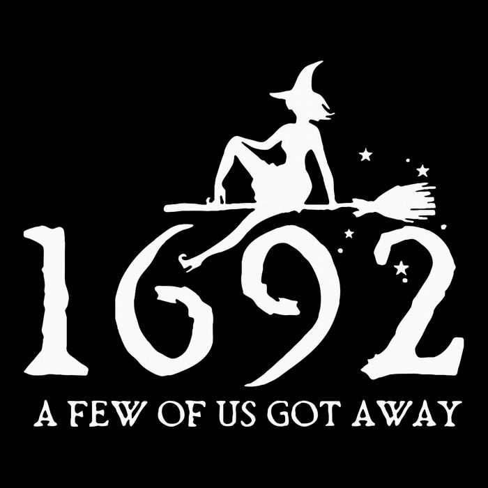 Halloween Retro Salem Witch 1692 A Few Of Us Got Away Toddler T-Shirt