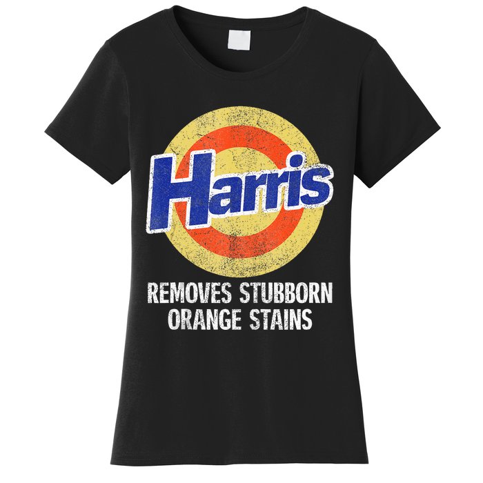 Harris Removes Stubborn Orange Stains Kamala Harris 2024 Women's T-Shirt