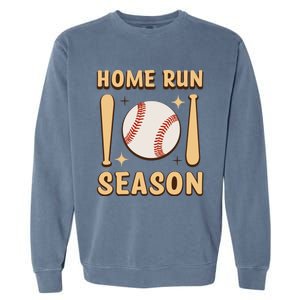 Home Run Season Perfect Gift For Baseball Enthusiasts Garment-Dyed Sweatshirt