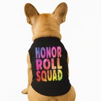 Honor Roll Squad Colorful Text Honor Roll Student Doggie Tank
