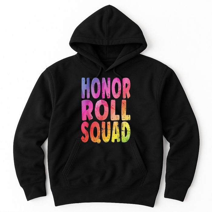 Honor Roll Squad Colorful Text Honor Roll Student Hoodie