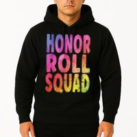 Honor Roll Squad Colorful Text Honor Roll Student Hoodie