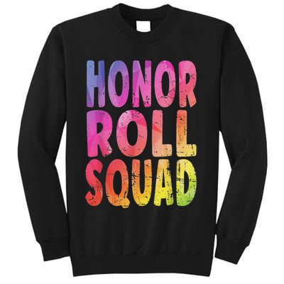 Honor Roll Squad Colorful Text Honor Roll Student Sweatshirt